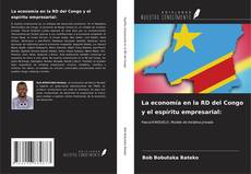 Bookcover of La economía en la RD del Congo y el espíritu empresarial: