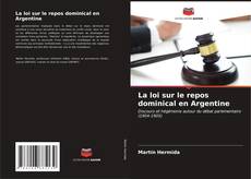 Portada del libro de La loi sur le repos dominical en Argentine