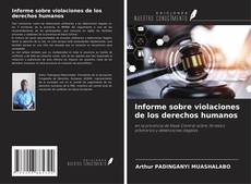 Buchcover von Informe sobre violaciones de los derechos humanos