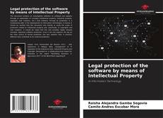 Portada del libro de Legal protection of the software by means of Intellectual Property
