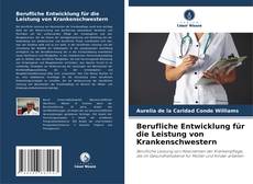 Buchcover von Berufliche Entwicklung für die Leistung von Krankenschwestern