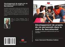 Buchcover von Développement de projets de vie personnels dans le cadre du baccalauréat