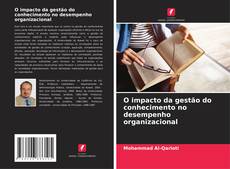 Buchcover von O impacto da gestão do conhecimento no desempenho organizacional