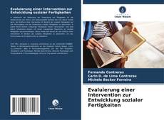 Portada del libro de Evaluierung einer Intervention zur Entwicklung sozialer Fertigkeiten