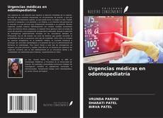 Urgencias médicas en odontopediatría kitap kapağı