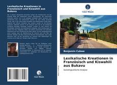 Portada del libro de Lexikalische Kreationen in Französisch und Kiswahili aus Bukavu
