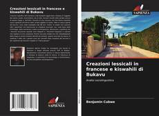 Portada del libro de Creazioni lessicali in francese e kiswahili di Bukavu