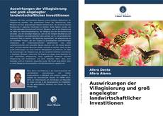 Capa do livro de Auswirkungen der Villagisierung und groß angelegter landwirtschaftlicher Investitionen 