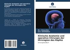 Portada del libro de Klinische Anatomie und operative Chirurgie der Hirnregion des Kopfes
