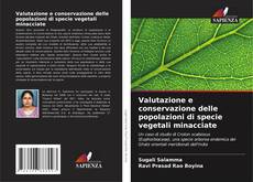 Copertina di Valutazione e conservazione delle popolazioni di specie vegetali minacciate