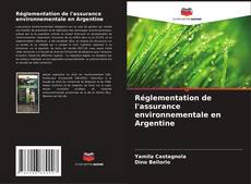 Réglementation de l'assurance environnementale en Argentine kitap kapağı