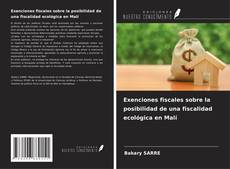 Capa do livro de Exenciones fiscales sobre la posibilidad de una fiscalidad ecológica en Malí 