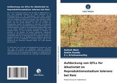 Portada del libro de Aufdeckung von QTLs für Alkalinität im Reproduktionsstadium toleranz bei Reis