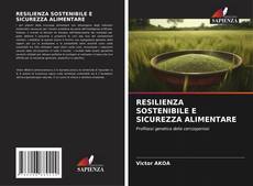 Bookcover of RESILIENZA SOSTENIBILE E SICUREZZA ALIMENTARE
