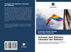 Schwule Anti Diktatur Literatur der Diktatur kitap kapağı