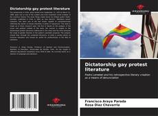 Capa do livro de Dictatorship gay protest literature 