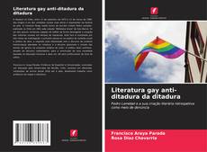 Buchcover von Literatura gay anti-ditadura da ditadura