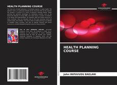 Capa do livro de HEALTH PLANNING COURSE 