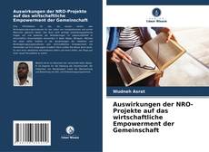 Bookcover of Auswirkungen der NRO-Projekte auf das wirtschaftliche Empowerment der Gemeinschaft