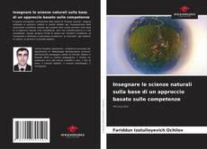 Buchcover von Insegnare le scienze naturali sulla base di un approccio basato sulle competenze