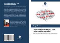 Bookcover of Informationsbedarf und Informationssuche