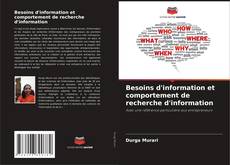 Bookcover of Besoins d'information et comportement de recherche d'information