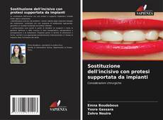 Capa do livro de Sostituzione dell'incisivo con protesi supportata da impianti 