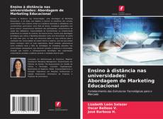 Bookcover of Ensino à distância nas universidades: Abordagem de Marketing Educacional