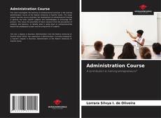 Bookcover of Administration Course
