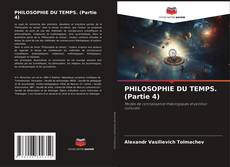 PHILOSOPHIE DU TEMPS. (Partie 4) kitap kapağı