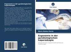 Portada del libro de Ergonomie in der gynäkologischen Laparoskopie