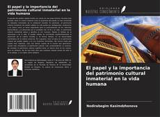Capa do livro de El papel y la importancia del patrimonio cultural inmaterial en la vida humana 