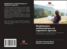 Capa do livro de Modélisation mathématique en ingénierie agricole 