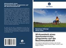 Bookcover of Wirksamkeit eines Sportunterrichts- programms auf die Bauchmuskelkraft