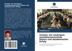 Buchcover von Schüler mit niedrigem sozioökonomischem Status und akademischer Erfolg