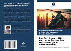 Capa do livro de Das Recht des Lufttaxis und der unbemannten Luftfahrzeuge im Verkehrswesen 