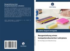 Capa do livro de Neugestaltung eines kompetenzbasierten Lehrplans 