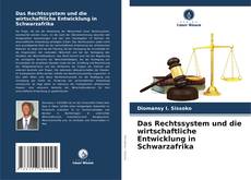 Buchcover von Das Rechtssystem und die wirtschaftliche Entwicklung in Schwarzafrika
