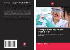 Copertina di Terapia com aparelhos Twin Block