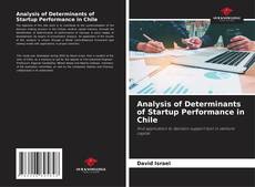 Capa do livro de Analysis of Determinants of Startup Performance in Chile 