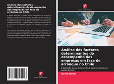 Portada del libro de Análise dos factores determinantes do desempenho das empresas em fase de arranque no Chile