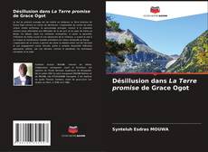 Bookcover of Désillusion dans La Terre promise de Grace Ogot