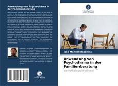 Bookcover of Anwendung von Psychodrama in der Familienberatung