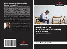 Capa do livro de Application of Psychodrama to Family Counseling 