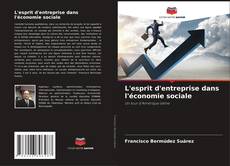Buchcover von L'esprit d'entreprise dans l'économie sociale