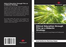 Capa do livro de Ethical Education through Film as a Didactic Strategy 