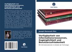 Buchcover von Verfügbarkeit von Informationsressourcen, Zugänglichkeit und Benutzerzufriedenheit