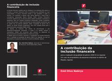 Обложка A contribuição da inclusão financeira