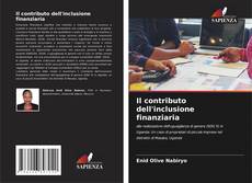 Bookcover of Il contributo dell'inclusione finanziaria