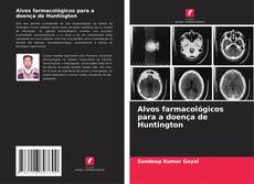 Capa do livro de Alvos farmacológicos para a doença de Huntington 